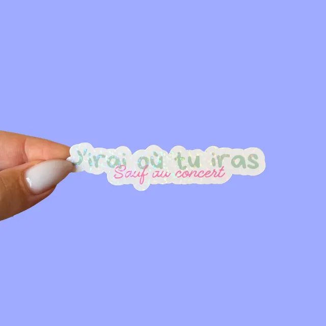 atelier-naholi-j-irai-o-tu-iras-sticker-humour-concert image 1