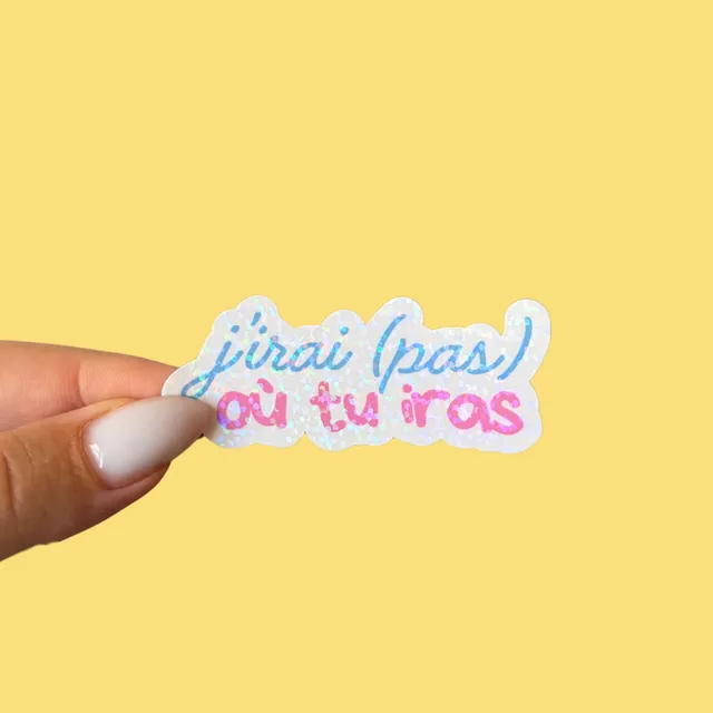 atelier-naholi-stickers-j-irais-pas-o-tu-iras-c-line image 1