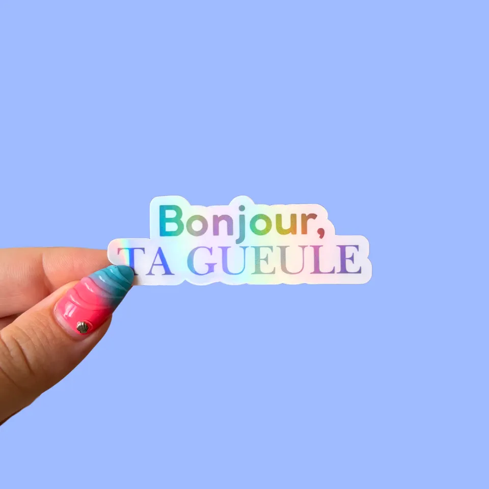 atelier-naholi-bonjour-ta-gueule-sticker-holo-7-cm image 1